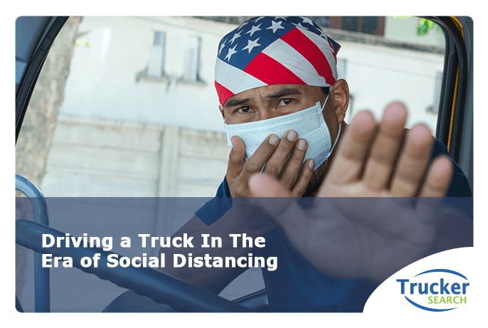 driving-a-truck-in-the-era-of-social-distancing